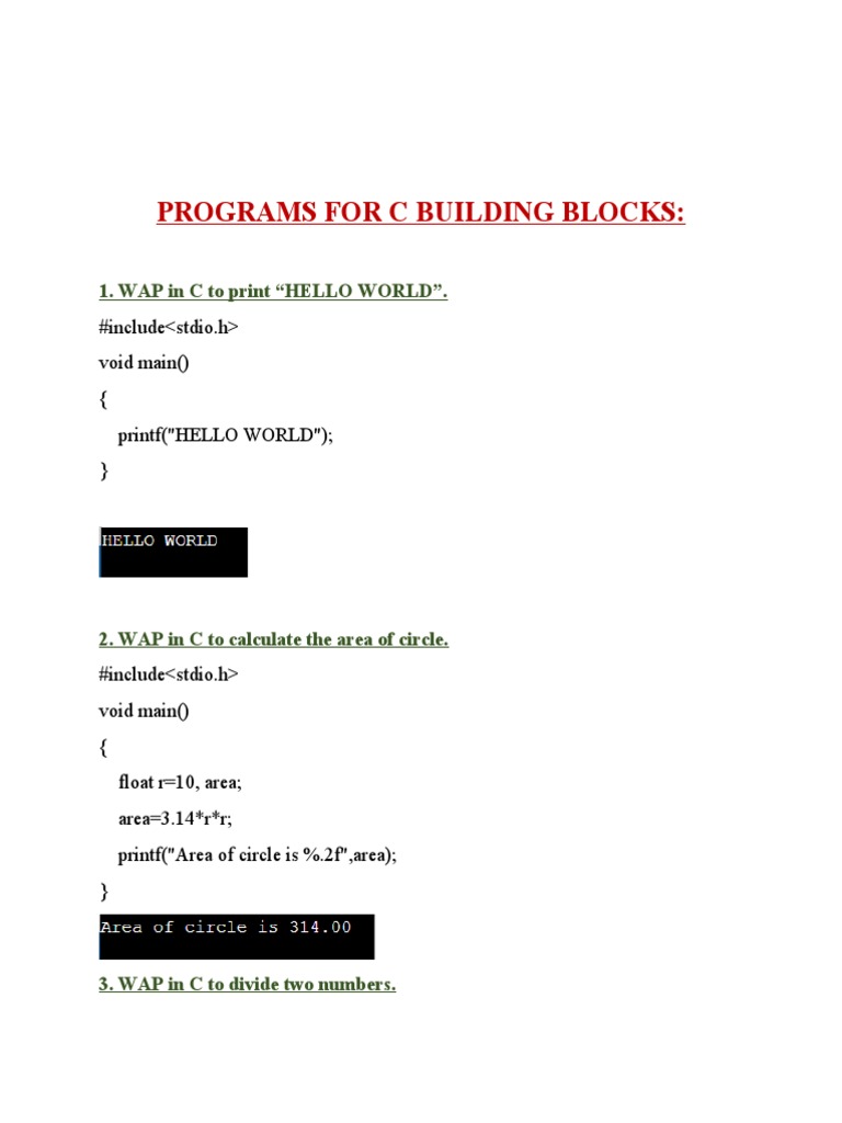 Programs For C Building Blocks:: 1. WAP in C To Print "HELLO WORLD ...