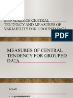 Measures of Central Tendency and Measures of Variability For Grouped Data