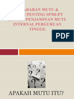 4. Presentasi Kesadaran Mutu Dan Peran SPMI (1)