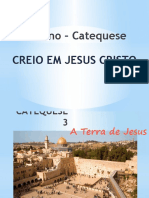 6º Ano - Catequese 3 A Terra de Jesus