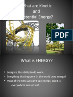 Kientic Energy and Potentioal Energy
