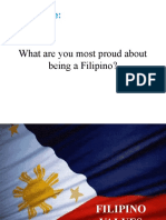 Attendance:: What Are You Most Proud About Being A Filipino?
