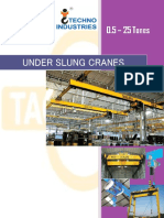 Under Slung Cranes: 0.5 - 25 Tones