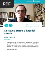 Tríboli. La Escuela Contra La Fuga Del Mundo
