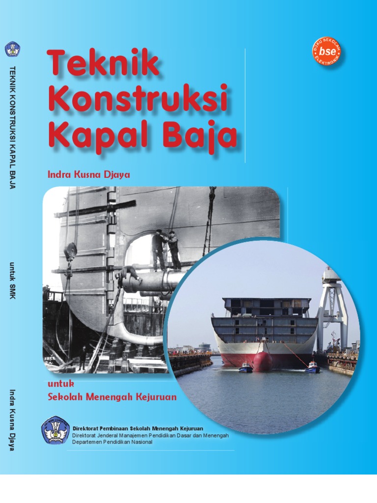 Kelas10 Smk Teknik Konstruksi Kapal Baja Indra