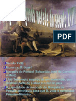 2.portugal Na 2 Metade Do Séc. XVIII Marques de Pombal