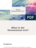 Three Dimensional Arts