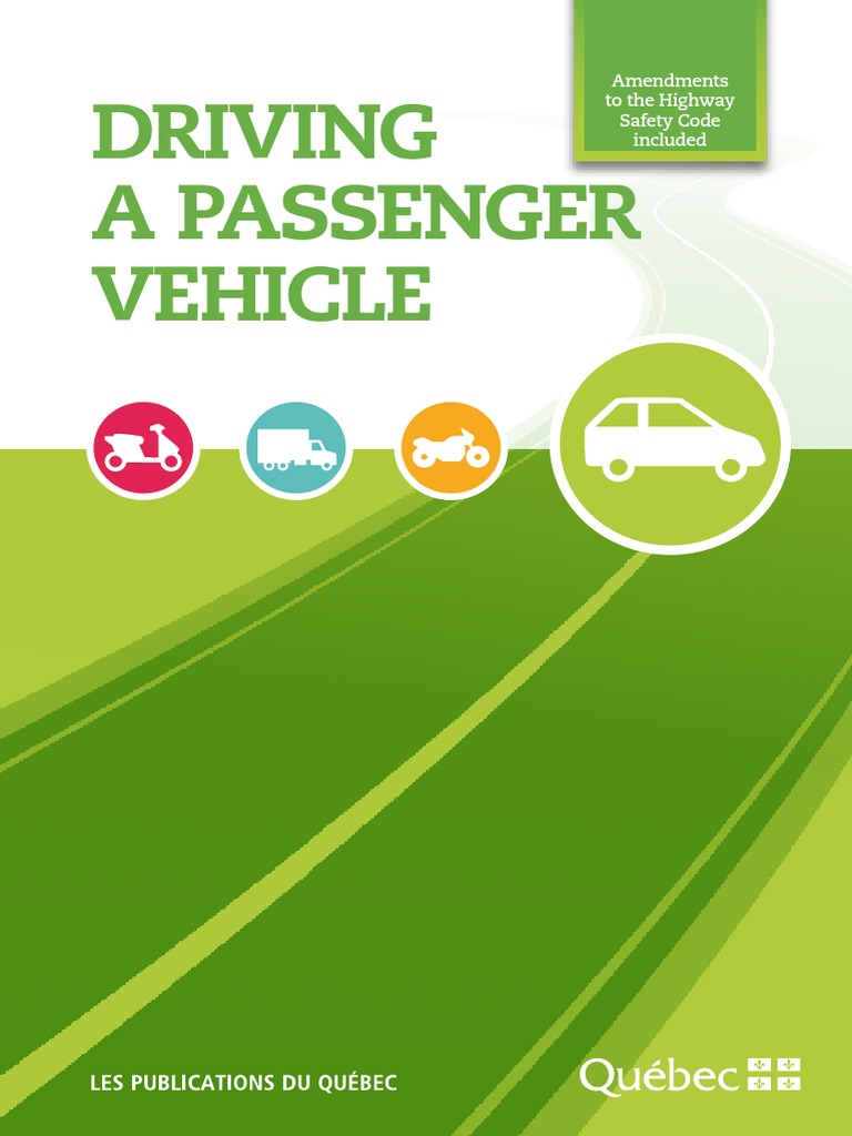 Driving A Passenger Vehicle: Amendments To The Highway Safety Code ...