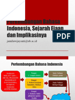 Perkembangan Bahasa Indonesia, Sejarah Ejaan Dan Implikasinya 1