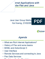 Rich Internet Applications With Adobe Flex and Java: Java User Group Wellington Kai Koenig, 21/02/2007