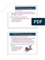 Project Management Structures: - Types of Organizations