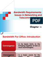 ASM551 - Chap 10 - Bandwidth Requirements Issues in Networking and Telecommunications