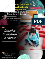 Aula 11transposição Didático-Digital e Avaliação Da Aprendizagem Nas Modalidades de Ensino Remoto e Híbrido