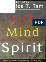 Charles Tart - Body Mind Spirit - Exploring the Parapsychology of Spirituality [OCR]