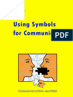 Using Symbols For Communication: I' I - .. - I I