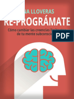 RE-PROGR ÅMATE - C Mo Cambiar Las Creencias Limitantes de Tu Mente Subconsciente. (Spanish Edition)