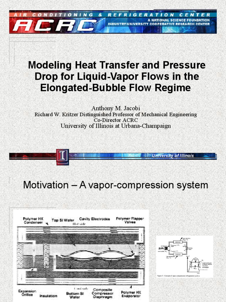 Modeling Heat Transfer and Pressure Drop For Liquid-Vapor Flows in The ...
