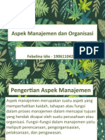 Aspek Manajemen Dan Organisasi (Febelina Idie - 19061104208)