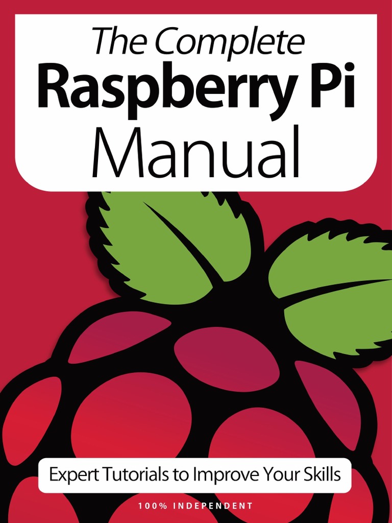 2021-04-01 The Complete Raspberry Pi Manual | PDF
