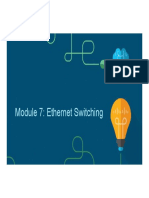 Module 7: Ethernet Switching