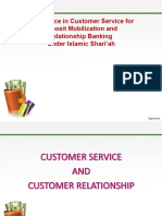 Excellence in Customer Service For Deposit Mobilization and Relationship Banking Under Islamic Shari'ah