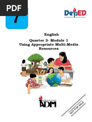1.-Grade-7-Quarter-3-Module-1-Using-Appropriate-Multi-Media-Resources-Maria-Trinidad-G.-Perez-Rowena-H.-Nerizon-Mary-Ann-F.-Lucas-FINAL