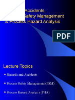 Hazards, Accidents, Process Safety Management & Process Hazard Analysis