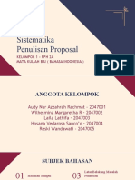 Sistematika Penulisan Proposal: Kelompok 1 - PPH 2A Mata Kuliah Bai (Bahasa Indonesia)