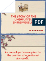The Story of The Unemployed Entrepreneur
