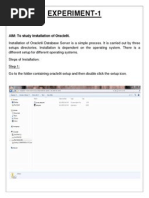 Experiment-1: AIM: To Study Installation of Oracle9i