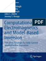 Computational Electromagnetics and Model-Based Inversion - A Modern Paradigm For Eddy-Current Nondestructive Evaluation (PDFDrive)