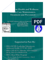 Adolescent Health and Wellness Health Care Maintenance Treatment and Prevention