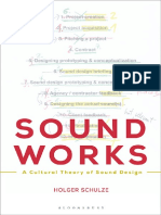 Sound Works a Cultural Theory of Sound Design by Holger Schulze Carla J. Maier Julia Krause (v)
