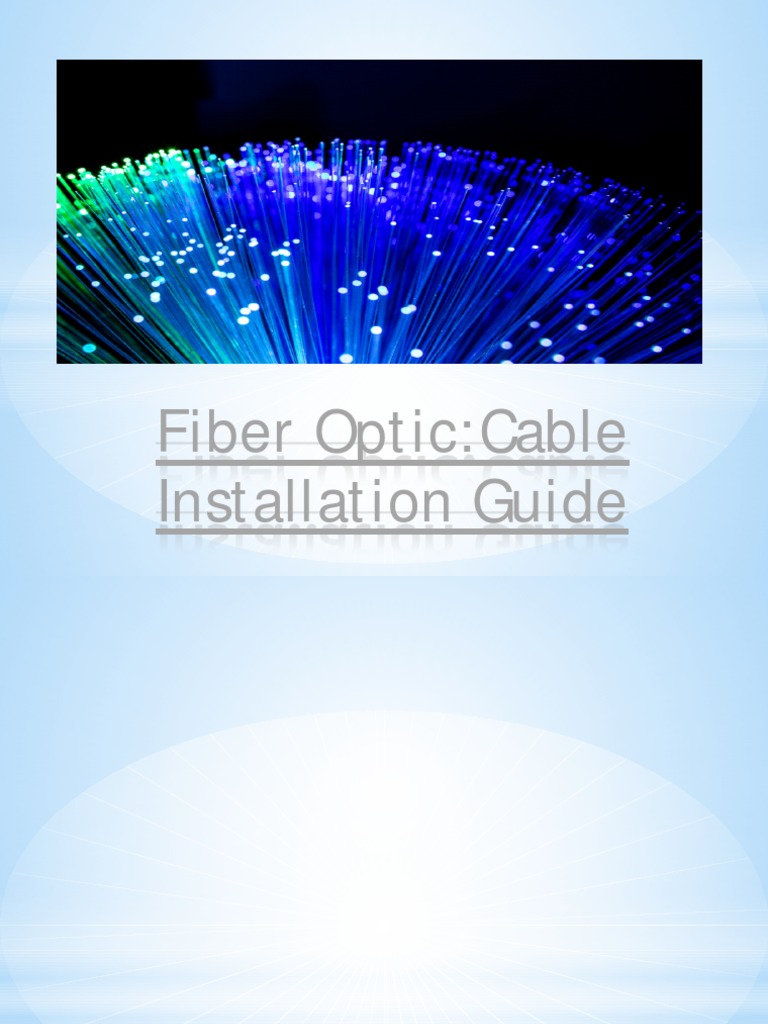 Fiber OpticCable Installation Guide PDF Fiber To The X