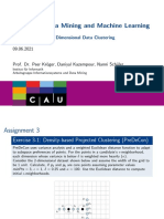 Advanced Data Mining and Machine Learning: Assignment 3: High Dimensional Data Clustering