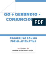 5. Go + gerundio - Conjunciones