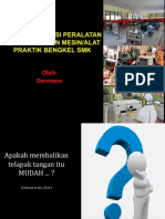 Analisis Kondisi Peralatan Dan Perawatan Mesin Atau Alat Praktik Bengkel SMK