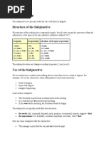 Subjunctive: Structure of The Subjunctive