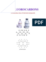 Perfluorocarbons: A Miraculous Class of Chemical Compounds