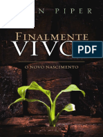 Finalmente Vivos - O Que Aconte - John Piper