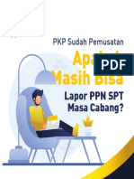 PKP Sudah Pemusatan: Apakah Masih Bisa