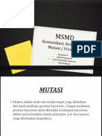 MSMD Komunikasi, Konflik, Mutasi Dan Promosi
