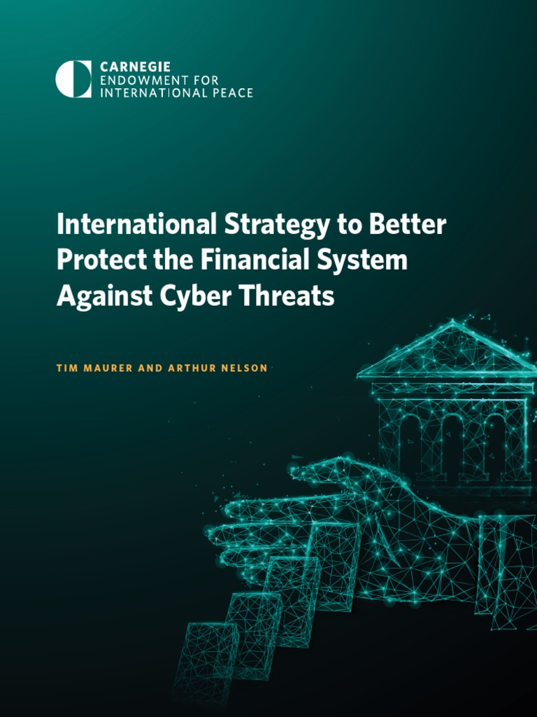 International Strategy To Better Protect The Financial System Against ...