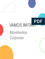 2 Vamos Imitar Movimentos Corporais