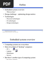 Outline: Embedded Systems Overview Design Challenge Optimizing Design Metrics Technologies