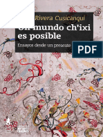8 - Silvia Rivera Cusicanqui - Un Mundo Ch'Ixi Es Posible. Ensayos Desde Un Presente en Crisis. 1-Tinta Limón (2018)