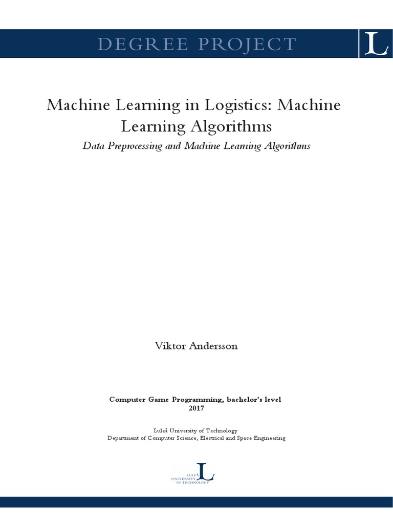Machine Learning in Logistics: Machine Learning Algorithms | PDF ...