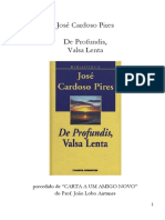 de Profundis, Valsa Lenta - Jose Cardoso Pires