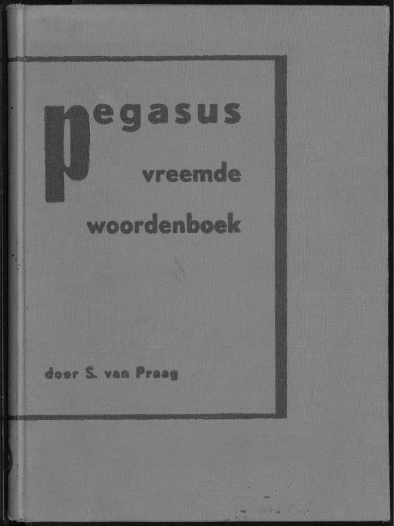Pegasus Vreemde Woordenboek by S pic