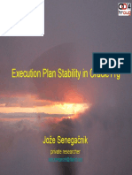 Execution Plan Stability in Oracle11g: Jože Senegačnik